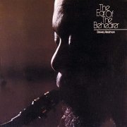 Dewey Redman - The Ear Of The Behearer (1973/2021)