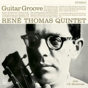 René Thomas - René Thomas Quintet. Guitar Groove (2016)