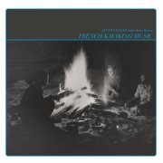 Jenny Conlee, Steve Drizos - French Kayaking Music (2015) [Hi-Res]