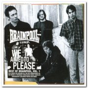 Brainpool - We Aimed To Please - Best Of Brainpool Vol.1 (2005)