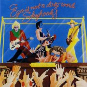 Skyhooks - Ego Is Not A Dirty Word (1975) [1994]