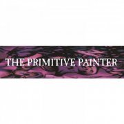 The Primitive Painter - The Primitive Painter (2020/1994)