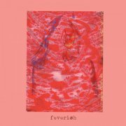 Sid Vision - Feverish (2019)