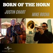 Justin Chart - Born of The Horn (2025)