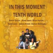Tenth World - In This Moment (2023)