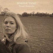 Simone Tang - Things I Remember (2024)