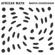 Jennifer Choi - Scherzinger: African Math (2015)