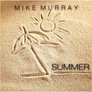 Mike Murray - Summer (2016)