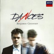 Benjamin Grosvenor - Dances (2014) CD-Rip