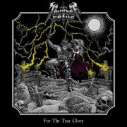 Thundergrave - For the True Glory (2023)