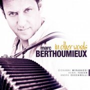 Marc Berthoumieux - In Other Words  (2011) [Hi-Res]