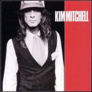 Kim Mitchell - Kim Mitchell (1982)