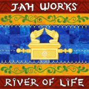 Jah Works - River of Life (2026)
