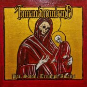 Tumanduumband - Hail Satan, Triumph Awaits (2025) Hi-Res