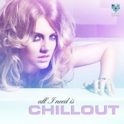 All I Need Is Chillout (2015)