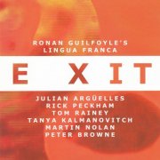 Ronan Guilfoyle's Lingua Franca - Exit (2003)