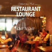 VA - Restaurant Lounge: Chillout Your Mind (2020)