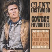 Clint Eastwood - Sings Cowboy Favorites (2010)