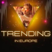 VA - Trending in Europe (2025)