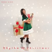 Rene Aiko - Rhythms of Christmas (2024) Hi Res