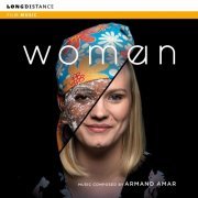 Armand Amar - Woman (Original Motion Picture Soundtrack) (2020) [Hi-Res]