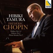 Hibiki Tamura - Chopin: Piano Sonata No. 2, Scherzo No. 2, Waltzes No. 1-4 (2015)