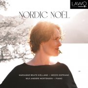 Marianne Beate Kielland & Nils Anders Mortensen - Nordic Noël (2025) Hi-Res
