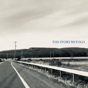 The Story Retold - The Story Retold (2022) Hi-Res