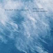 Misha Kalinin & Roksana Smirnova - Silent Dialogues (2026)