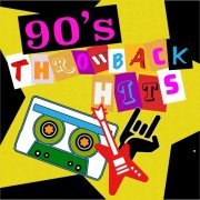 VA - 90s Throwback Hits (2020)