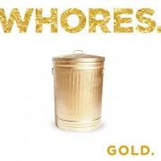 Whores. - Gold (2016)