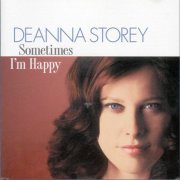 Deanna Storey - Sometimes I'm Happy (2002)