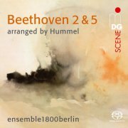 ensemble 1800berlin - Beethoven: Symphonies No. 2 & No. 5 (2023)