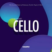 VA - The Essential Classics: Romantic Cello (2021)