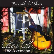 Bea B - Born with the Blues (2019)