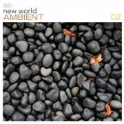 VA - New World Ambient 02 (2006) {SYS1094-2} [FLAC CD]