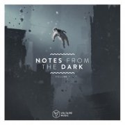 VA - Notes From The Dark, Vol. 1 (2019)