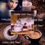 VA - Coffee Chill Time Edition (2014-2019)