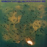 Mal Waldron and Terumasa Hino - Reminicent Suite (1973/2024)