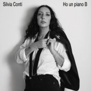 Silvia Conti - Ho Un Piano B (2024) Hi-Res