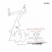 Unscientific Italians - Unscientific Italians Play the music of Bill Frisell, Vol. 1 (2021) Hi-Res
