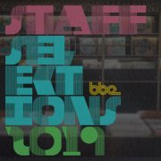 VA - BBE Staff Selections 2019 (2019)