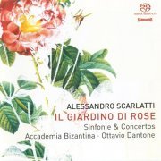 Ottavio Dantone - Scarlatti: Il Giardino Di Rose (2004) [SACD]