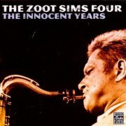 The Zoot Sims Four - The Innocent Years (1999)