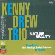 Kenny Drew Trio - Nature Beauty (1978-1980) [2013]