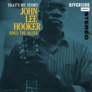 John Lee Hooker - That's My Story: John Lee Hooker Sings The Blues (Remastered 2026) (1960) [Hi-Res]