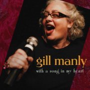 Gill Manly - With a Song in My Heart (2009) [Hi-Res]