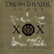 Dream Theater - Score (20th Anniversary World Tour) (2006) CD-Rip