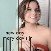 Mary Davis Jr. - New Day (2012/2020)