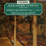 The Talan Quartet - Taneyev: String Quartets (1994)